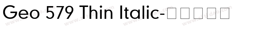 Geo 579 Thin Italic字体转换